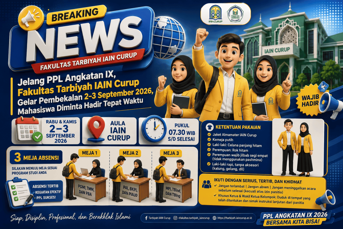 Jelang PPL Angkatan IX, Fakultas Tarbiyah IAIN Curup Gelar Pembekalan 2–3 September 2026, Mahasiswa Diminta Hadir Tepat Waktu