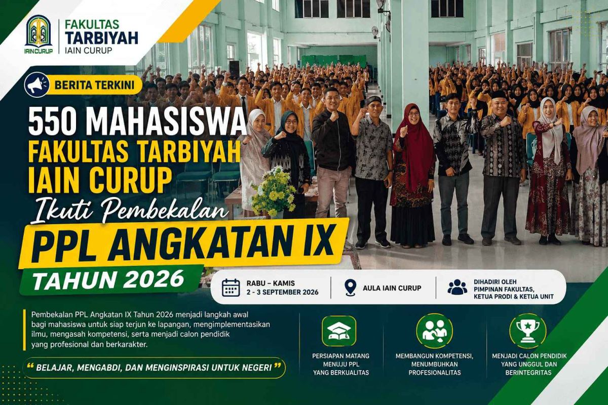 550 Mahasiswa Fakultas Tarbiyah IAIN Curup Ikuti Pembekalan PPL Angkatan IX Tahun 2026