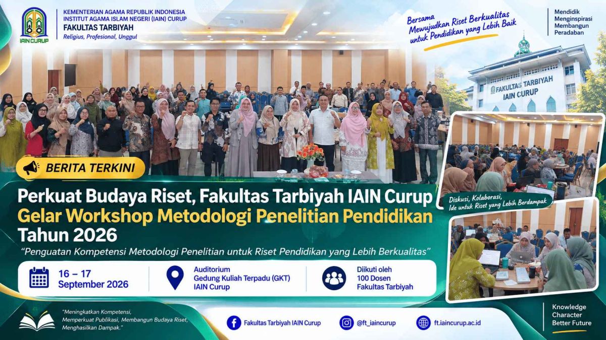 Perkuat Budaya Riset, Fakultas Tarbiyah IAIN Curup Gelar Workshop Metodologi Penelitian Pendidikan bagi 100 Dosen