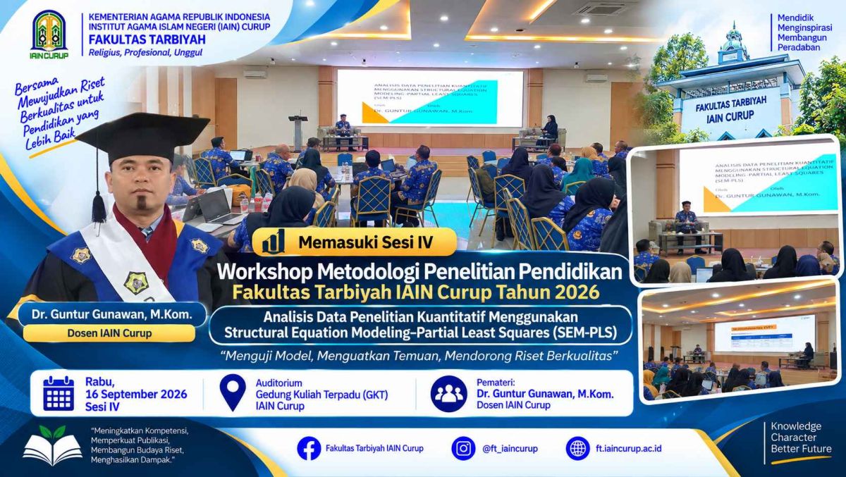 Memasuki Sesi IV, Workshop Metodologi Penelitian Pendidikan Fakultas Tarbiyah IAIN Curup Bahas Analisis Data Kuantitatif Berbasis SEM-PLS