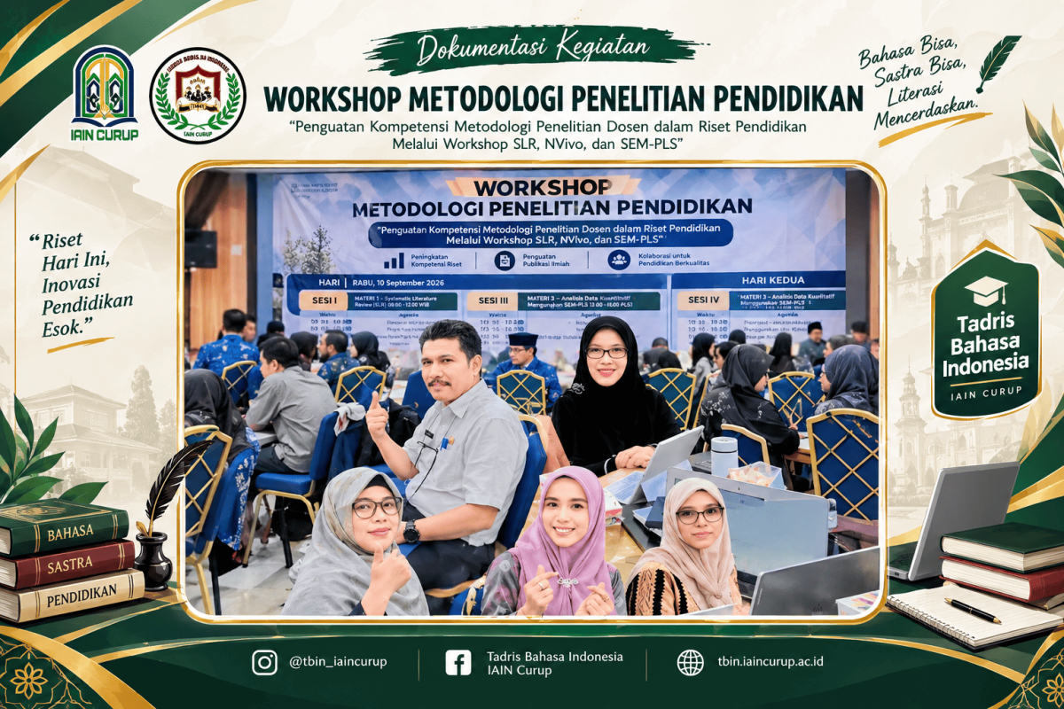 Ruang Akademik Menuju Riset Berdampak: Eksistensi Dosen TBIn IAIN Curup di Kancah Metodologi Modern