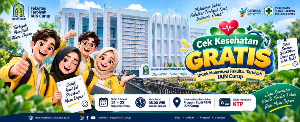 Fakultas Tarbiyah IAIN Curup Ajak Mahasiswa Manfaatkan Program Cek Kesehatan Gratis, Digelar 21–22 September 2026