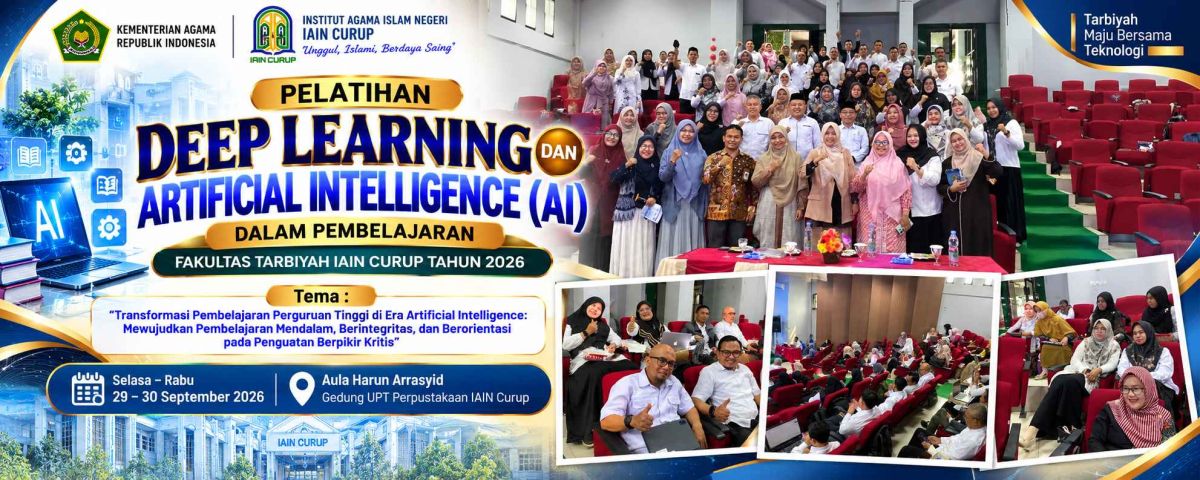 Fakultas Tarbiyah IAIN Curup Dorong Transformasi Pembelajaran di Era AI melalui Pelatihan Deep Learning dan Artificial Intelligence