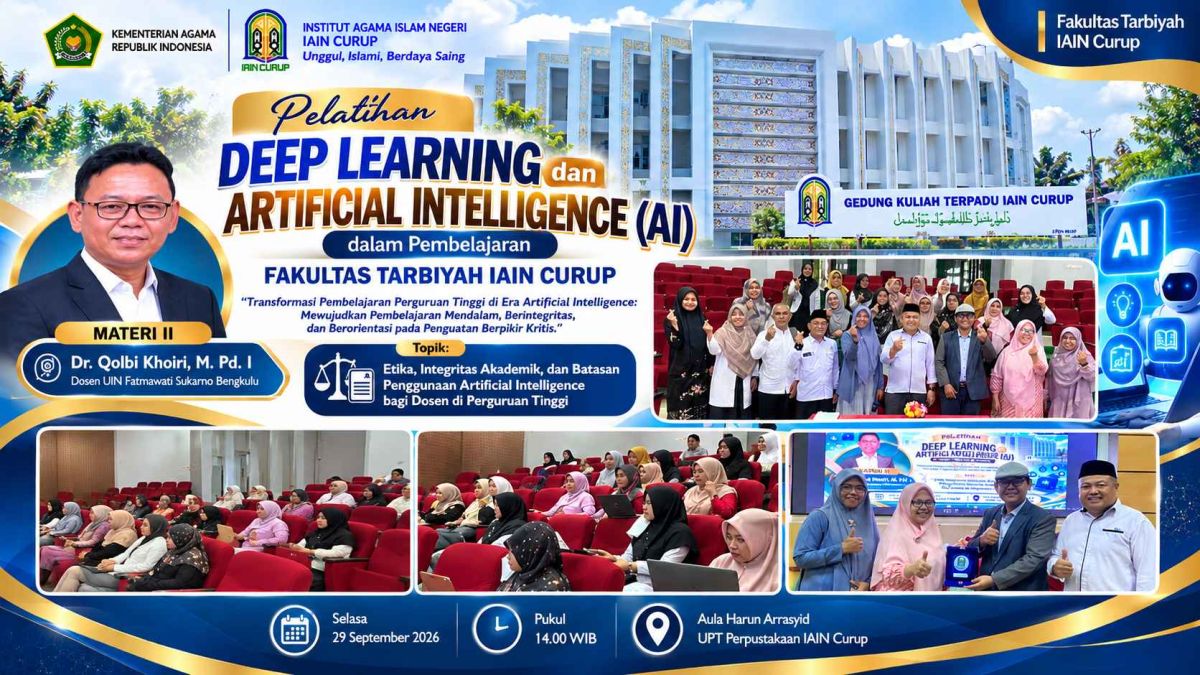 Materi II Pelatihan Deep Learning dan AI Fakultas Tarbiyah IAIN Curup: Meneguhkan Etika dan Integritas Akademik di Era Artificial Intelligence