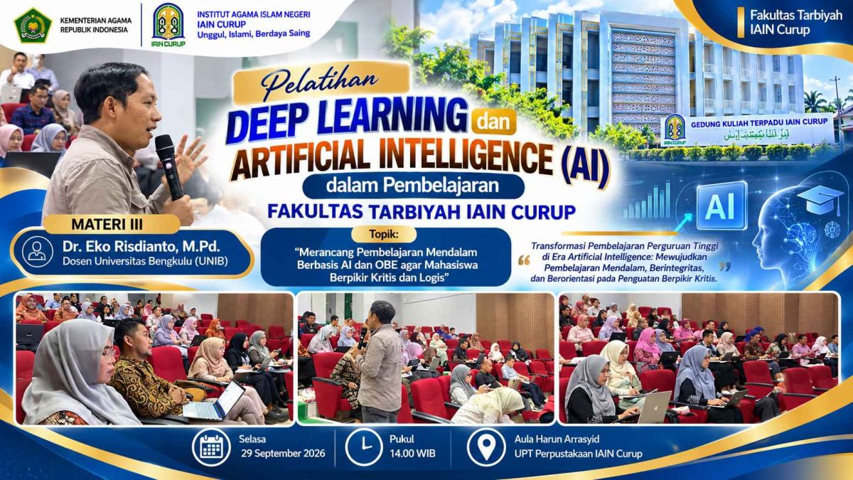 Materi III Pelatihan Deep Learning dan AI: Dosen Fakultas Tarbiyah IAIN Curup Diajak Merancang Pembelajaran Berbasis AI dan OBE