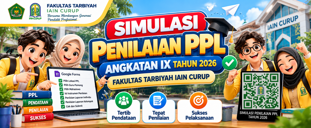 Fakultas Tarbiyah IAIN Curup Sosialisasikan Simulasi Penilaian PPL Angkatan IX Tahun 2026 Berbasis Google Form